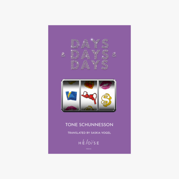 Days & Days & Days by Tone Schunnesson  tr. Saskia Vogel