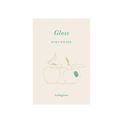Gloss by Kyra Wilder