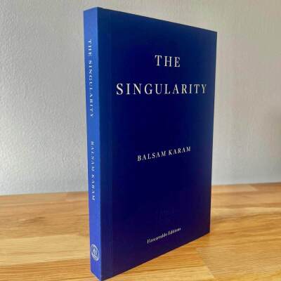 The Singularity by Balsam Karam